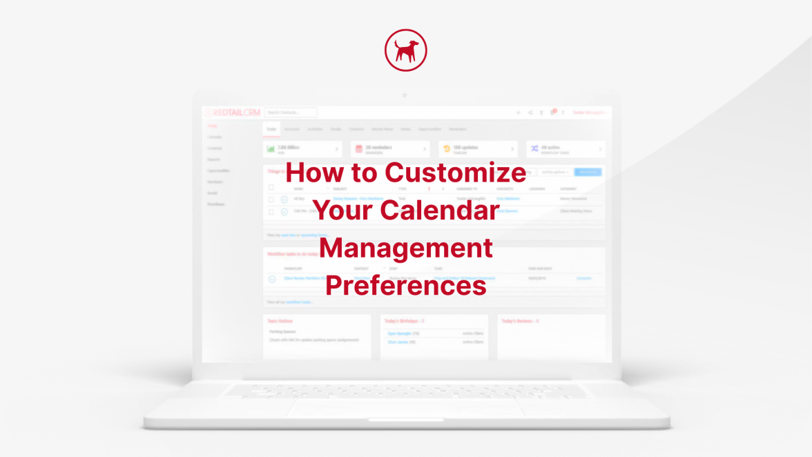 How to Manage Your Redtail CRM