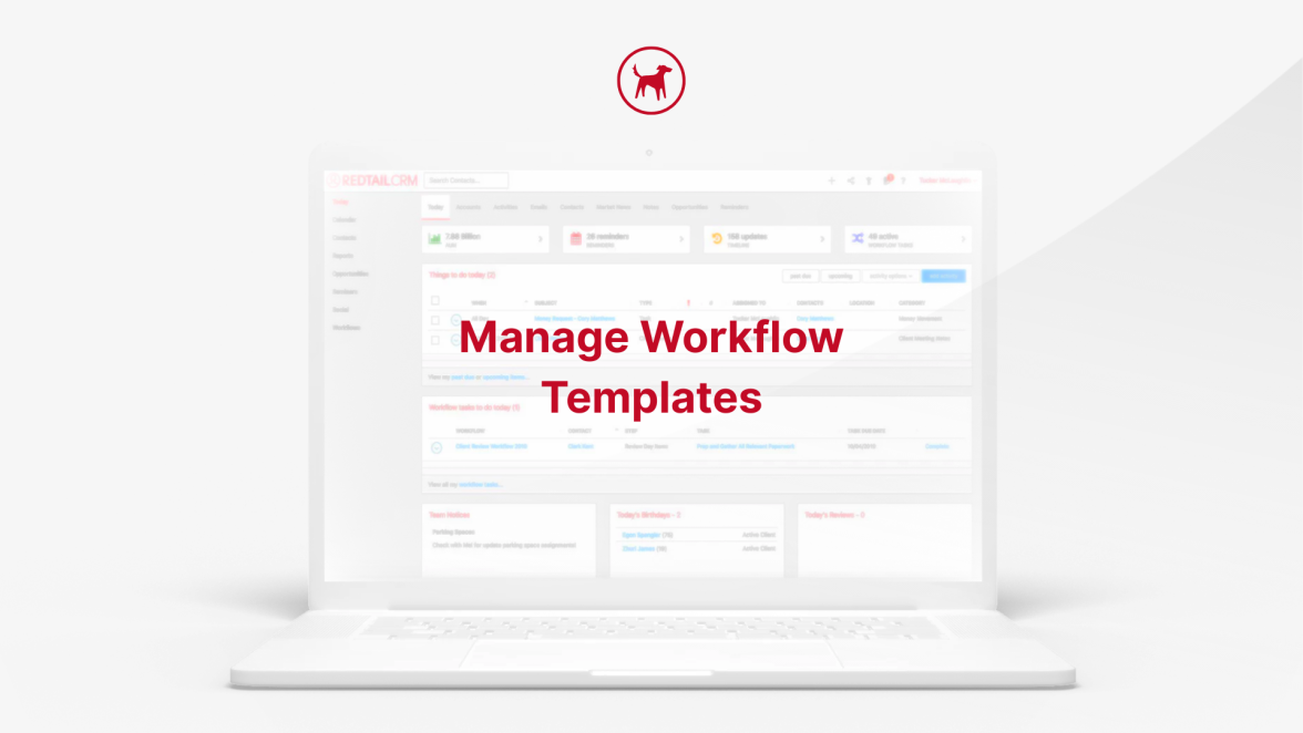 How to Manage Your Redtail CRM