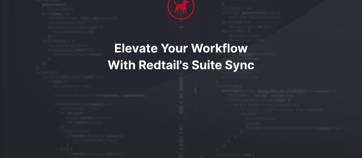 Elevate Your Workflow with Redtail's Suite Sync