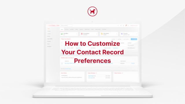 How to Manage Your Redtail CRM