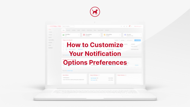 How to Manage Your Redtail CRM