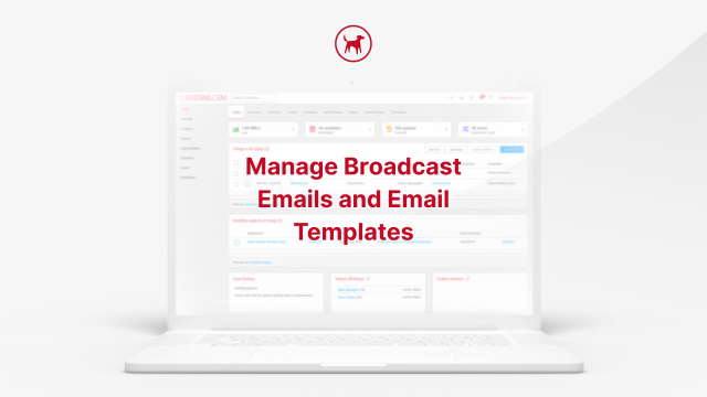 How to Manage Your Redtail CRM